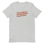 World You Were Born In No Longer Exists Unisex Tee
