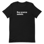 Buy Scarce Assets Unisex Tee