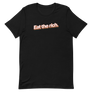 Eat the Rich Unisex Tee