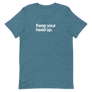 Keep Your Head Up Unisex Tee