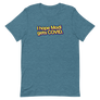 I Hope Modi Gets COVID Unisex Tee