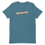 Eat the Rich Unisex Tee
