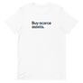 Buy Scarce Assets Unisex Tee