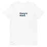 Hang in There Unisex Tee