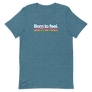 Born to Feel Unisex Tee