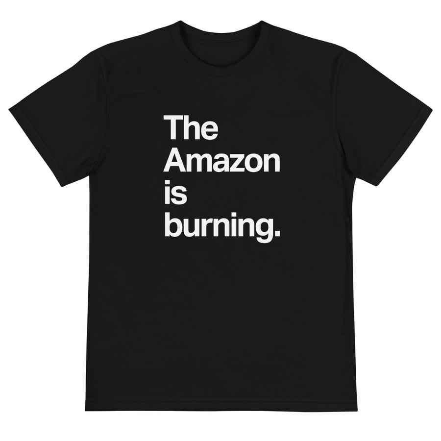 The Amazon is Burning Eco Tee