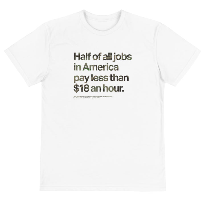 Half of All Jobs Eco Tee