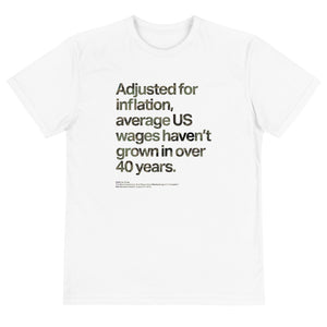 US Wage Stagnation Eco Tee