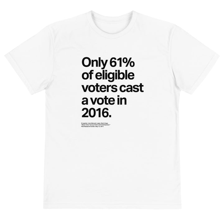 2016 Election Turnout Eco Tee