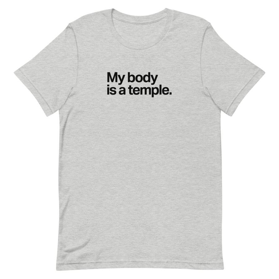 My Body is a Temple Unisex Tee