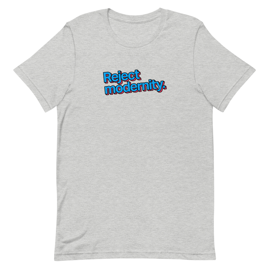 Reject Modernity Unisex Tee