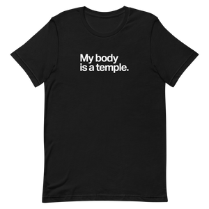 My Body is a Temple Unisex Tee