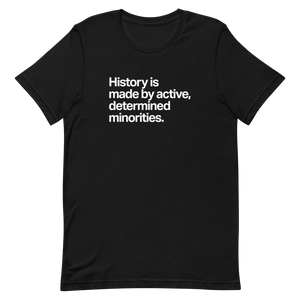Active, Determined Minorities Unisex Tee