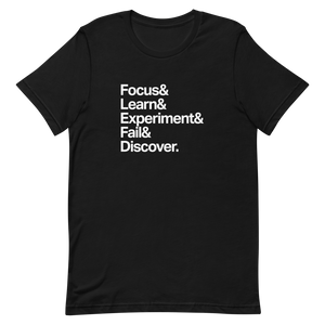 Focus & Experiment & Discover Unisex Tee