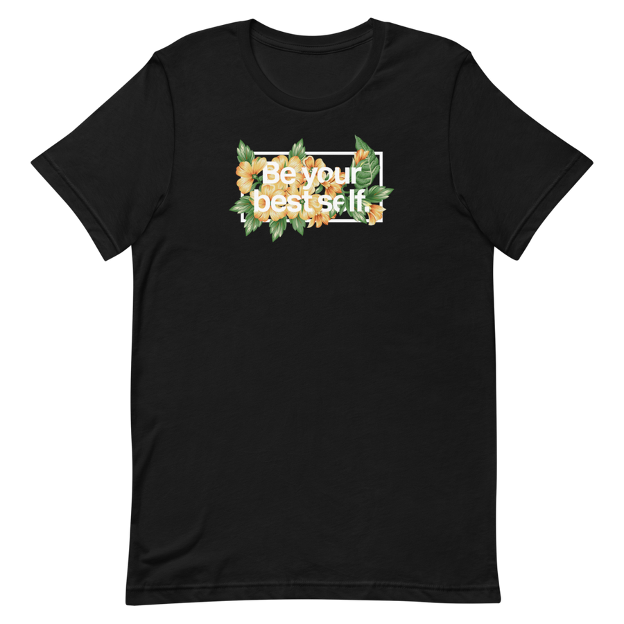 Be Your Best Self Unisex Tee