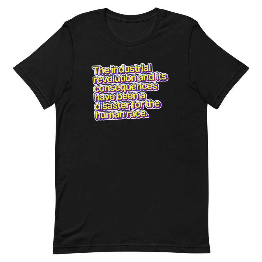 Industrial Revolution and its Consequences Unisex Tee