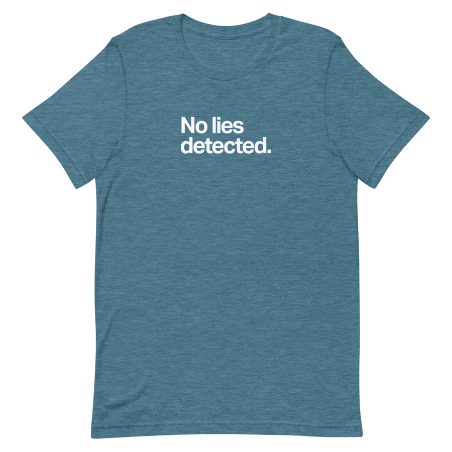 No Lies Detected Unisex Tee
