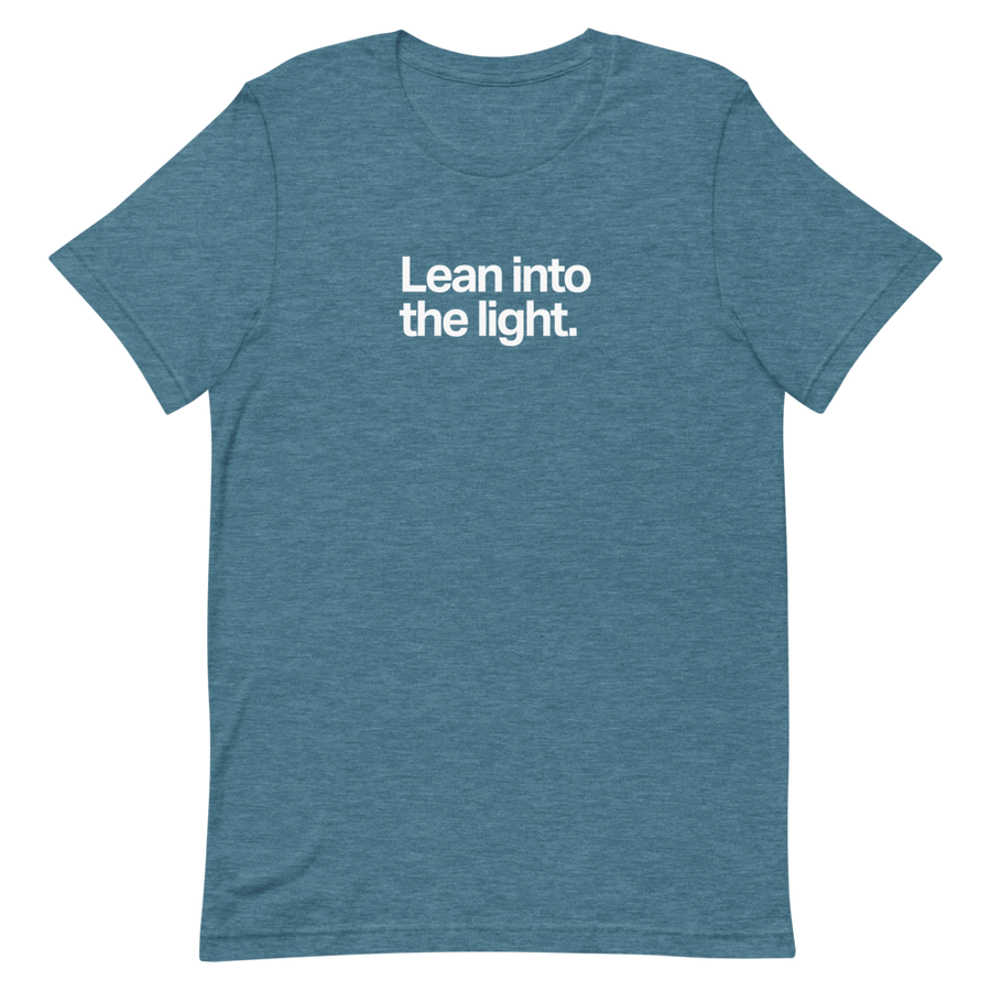 Lean Into the Light Unisex Tee