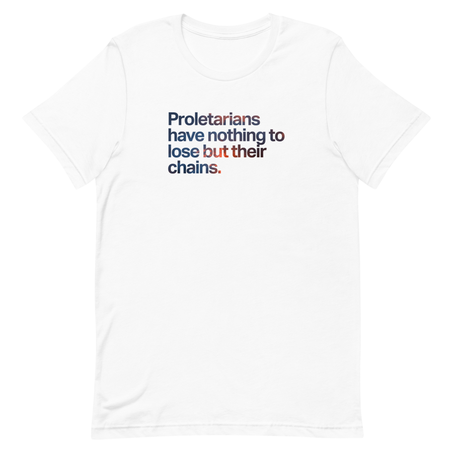Proletarians Unisex Tee