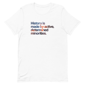 Active, Determined Minorities Unisex Tee