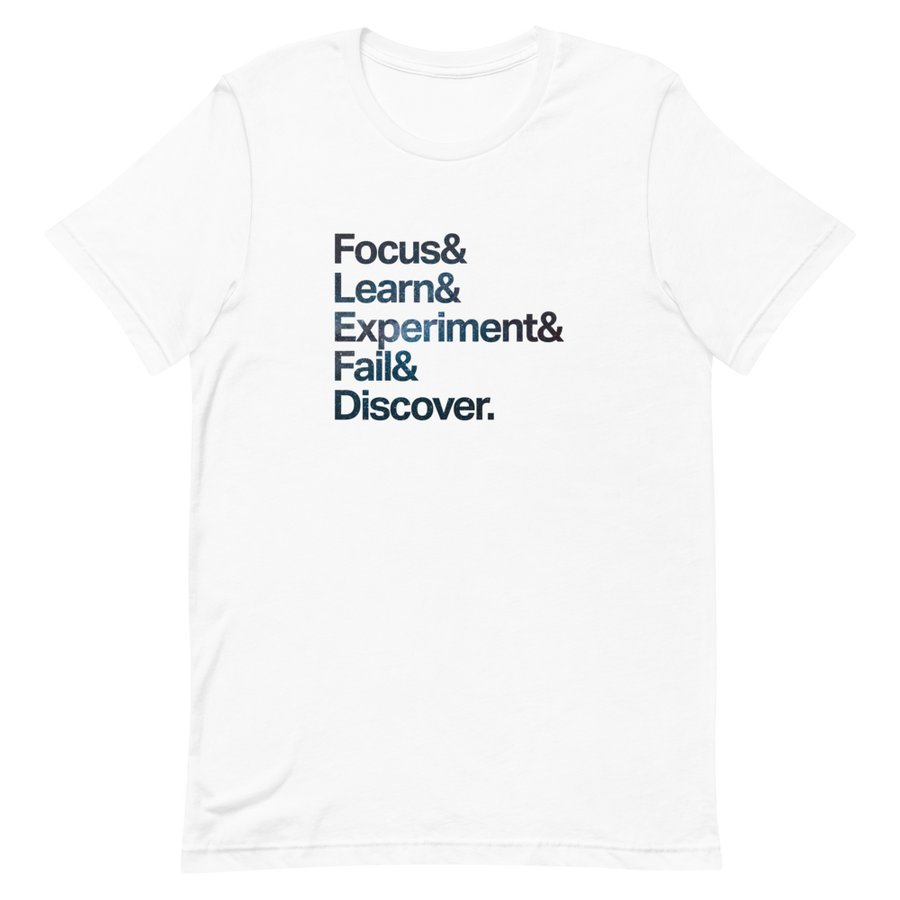 Focus & Experiment & Discover Unisex Tee