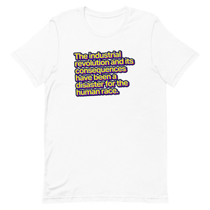 Industrial Revolution and its Consequences Unisex Tee