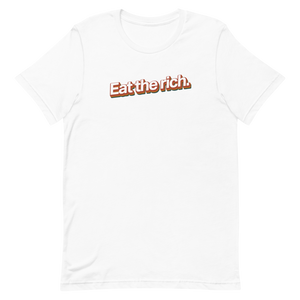 Eat the Rich Unisex Tee