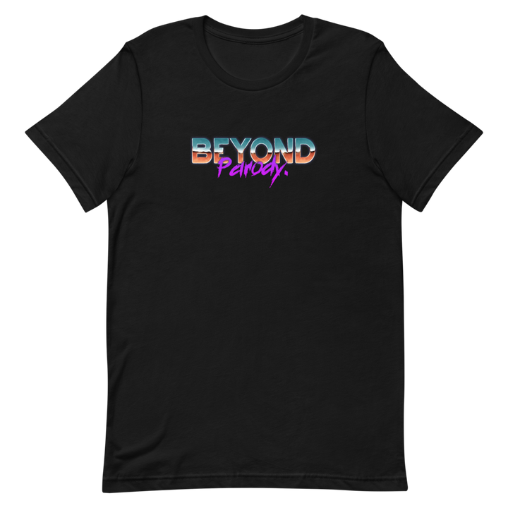 Beyond Parody Unisex Tee
