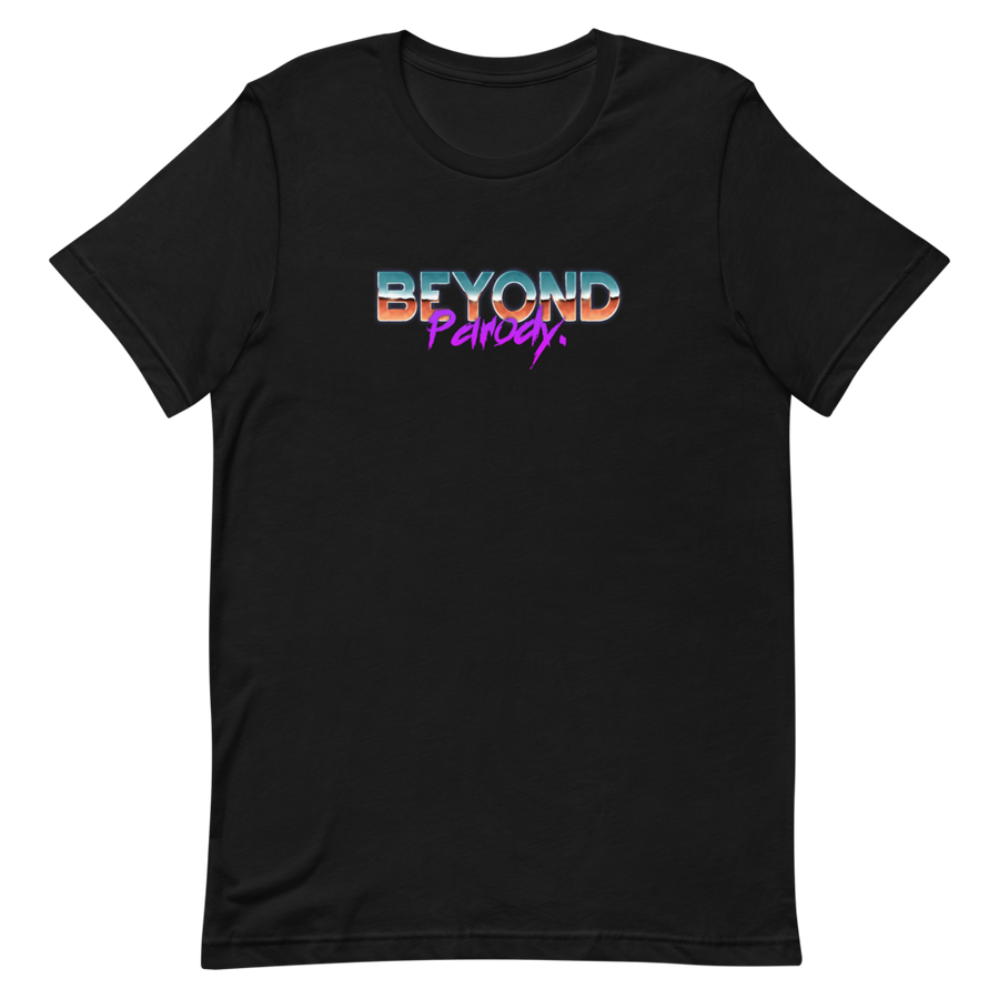 Beyond Parody Unisex Tee